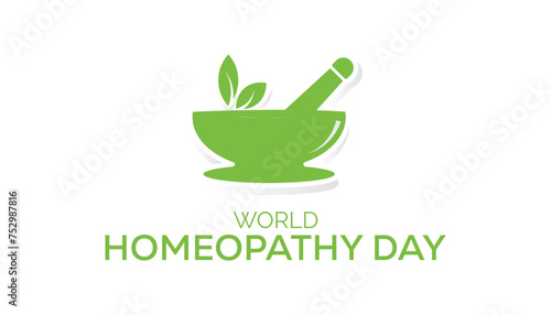World Homeopathy day observed every year in April. Template for background, banner, card, poster with text inscription.