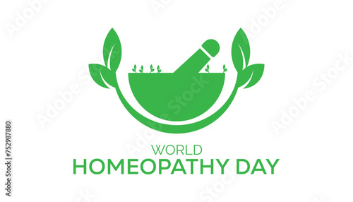 World Homeopathy day observed every year in April. Template for background, banner, card, poster with text inscription.