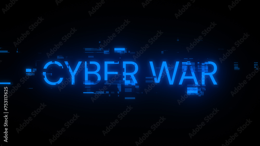 3D rendering cyber war text with screen effects of technological glitches 3D rendering cyber war text with screen effects of technological glitches