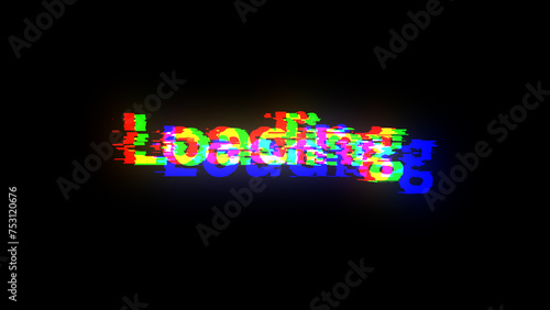 3D rendering loading text with screen effects of technological glitches