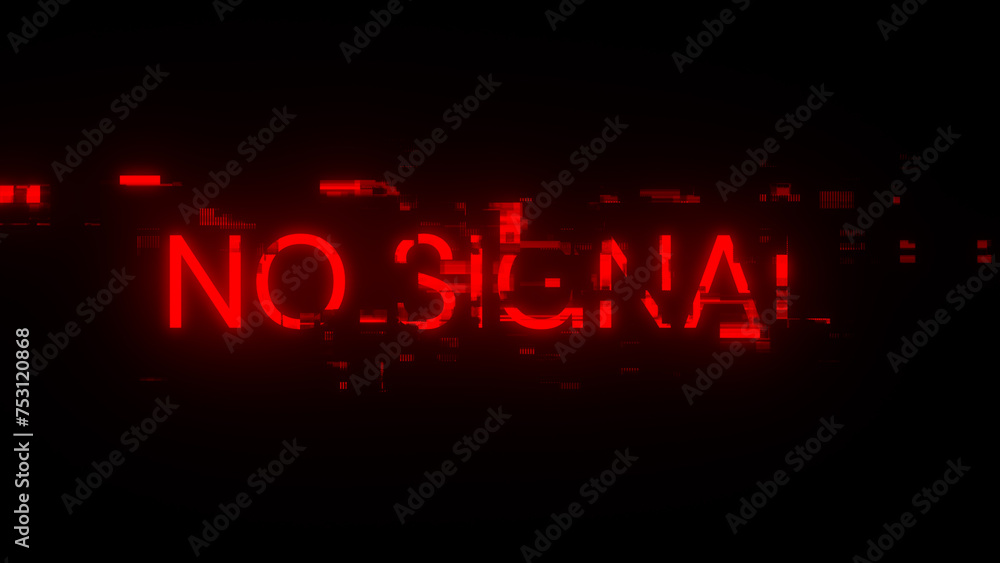 Obraz premium 3D rendering no signal text with screen effects of technological glitches