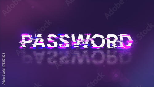 3D rendering password text with screen effects of technological glitches