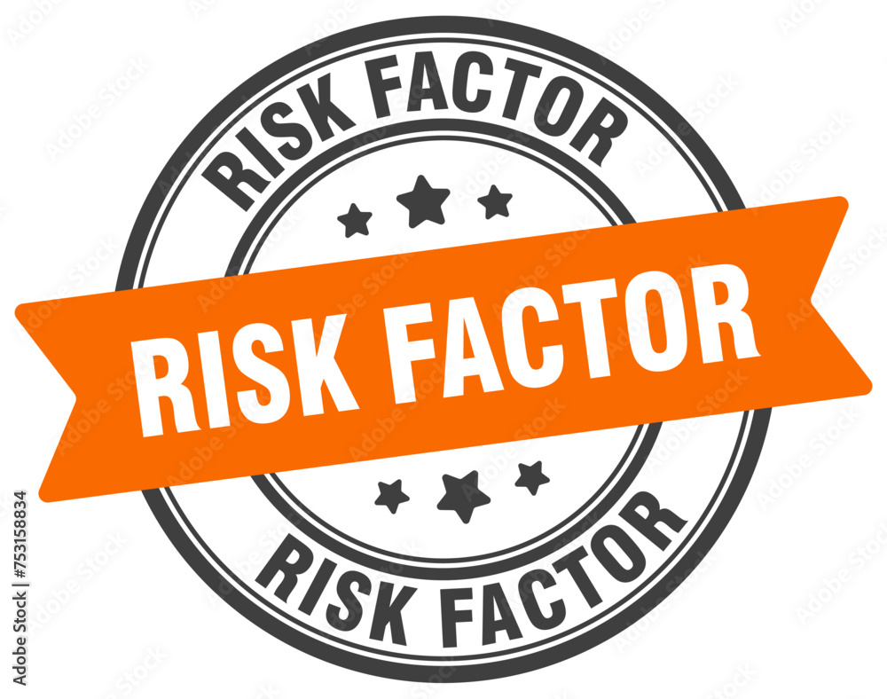 risk factor stamp. risk factor label on transparent background. round sign
