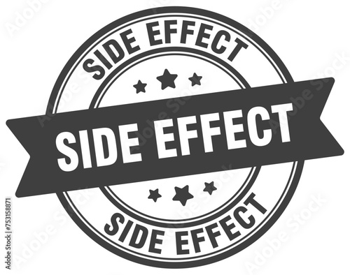 side effect stamp. side effect label on transparent background. round sign