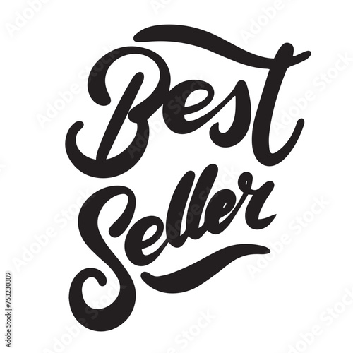 Best Seller text banner. Handwriting Best Seller short phrase. Hand drawn vector art.