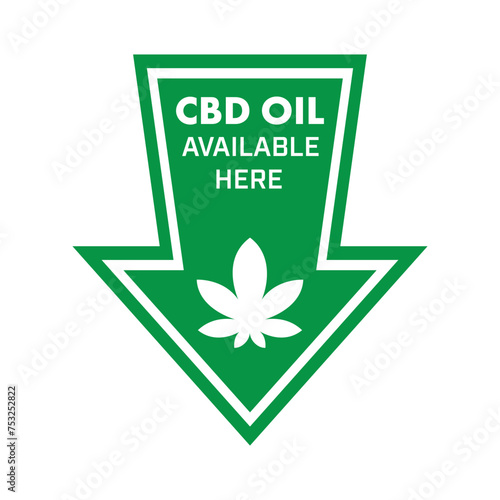 CBD Oil available here - arrow sign pharmacy or shop. Vector isolated on white.