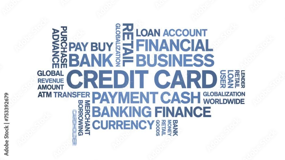 Credit Card animated word cloud;text design animation tag kinetic typography seamless loop. Credit Card animated word cloud;text design animation tag kinetic typography seamless loop.