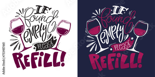 Lettering Hand drawn doodle postcard about wine. Wine lover. Mom wine culture. T-shirt design. Tee design  mug print  print art. 100  vector file