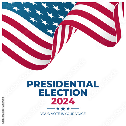 2024 United States Presidential Election. Waving American Flag. US President Election Day background. Vector Illustration.
