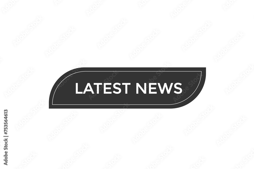 new website, click button learn stay, latest news, level, sign, speech, bubble banner
new website, click button learn stay, latest news, level, sign, speech, bubble banner