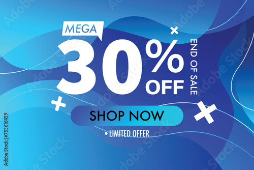30 percent mega discount, limited offer, end of sale, blue gradient minimalist design.