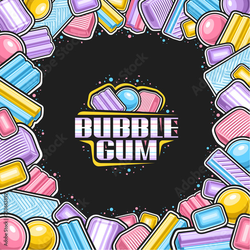 Vector Bubble Gum Frame, square placard with outline illustration of vivid bubblegum composition, group of many mint bubblegums, yummy variety candies and purple text bubble gum on black background