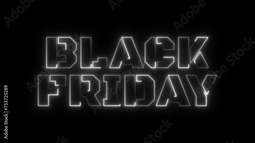 Black Friday animation with a minimalist white neon effect. Ideal for advertising, banners and promotional materials