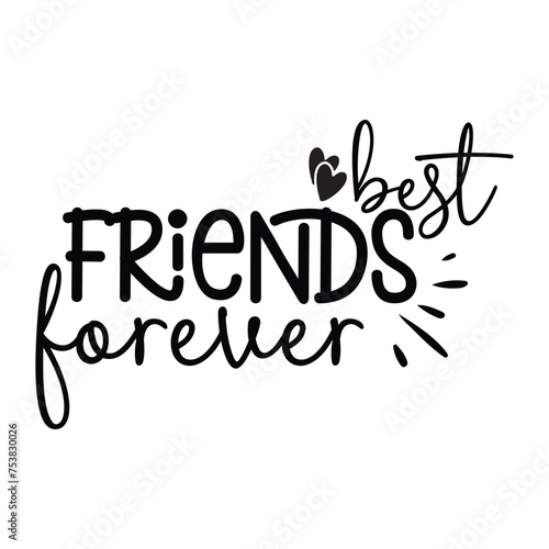 best friends forever