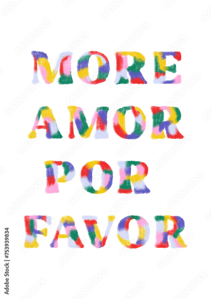 Cita en tendencia More amor por favor. Frase de amor para tarjeta, diseño de papelería o redes sociales. Frase colorida estilo oleo pastel Cita en tendencia More amor por favor. Frase de amor para tarjeta, diseño de papelería o redes sociales. Frase colorida estilo oleo pastel