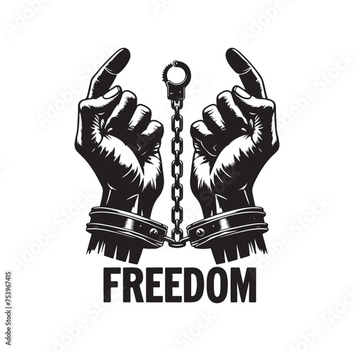 A pair of hands chained to a chain with the text words freedom. A pair of hand in handcuff. Hand drawn vector illustration.