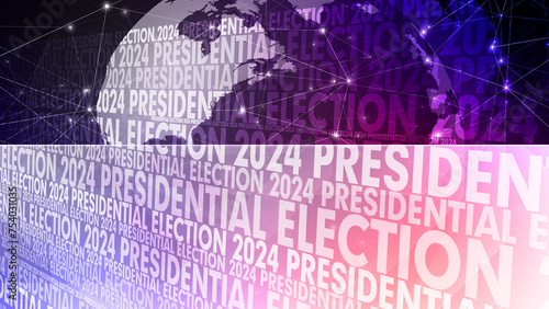 Presidential election text and world globe used as backdrop for political campaign debate display