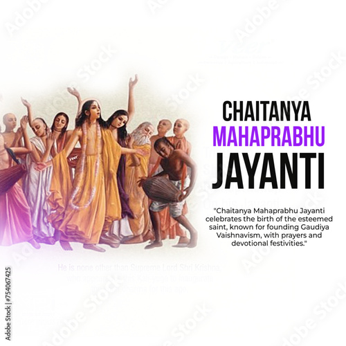 Chaitanya Mahaprabhu Jayanti celebration with an image of Chaitanya Mahaprabhu and followers on a white background. Honor the teachings and legacy of the spiritual leader