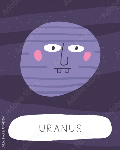 Learn space flashcard. Learning English words for kids. Cute hand drawn doodle educational card with uranus planet character. Preschool cosmos, universe learning material
