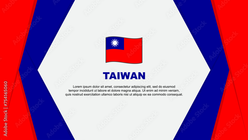 Obraz premium Taiwan Flag Abstract Background Design Template. Taiwan Independence Day Banner Cartoon Vector Illustration. Taiwan Background