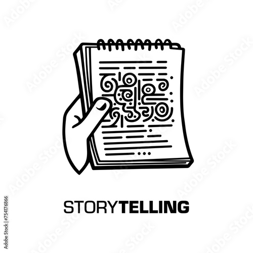 Hand holding a notebook with imaginary text with the caption below: Storytelling. Black and white vector illustration
