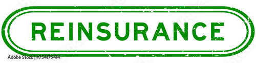 Grunge green reinsurance word rubber seal stamp on white background
