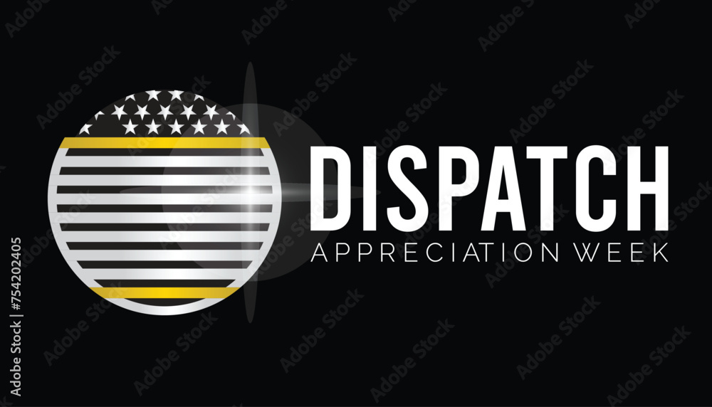Dispatch appreciation week observed every year in April. Template for