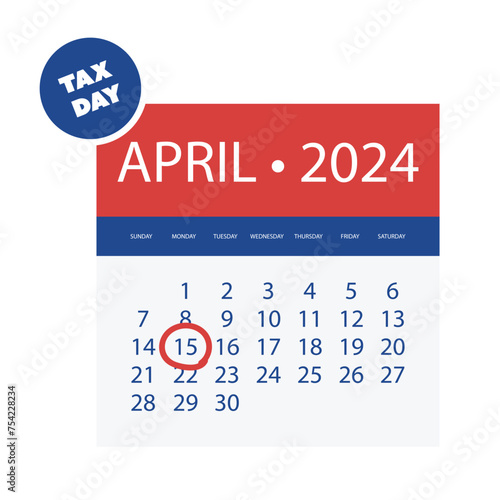 Tax Day Reminder Vector Template Isolated on White Background - Design Element with Marked Payday - USA Tax Deadline Concept, Due Date for IRS Federal Income Tax Returns: 15th April 2024
