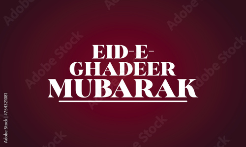 Eid e ghadeer mubarak stylish text design