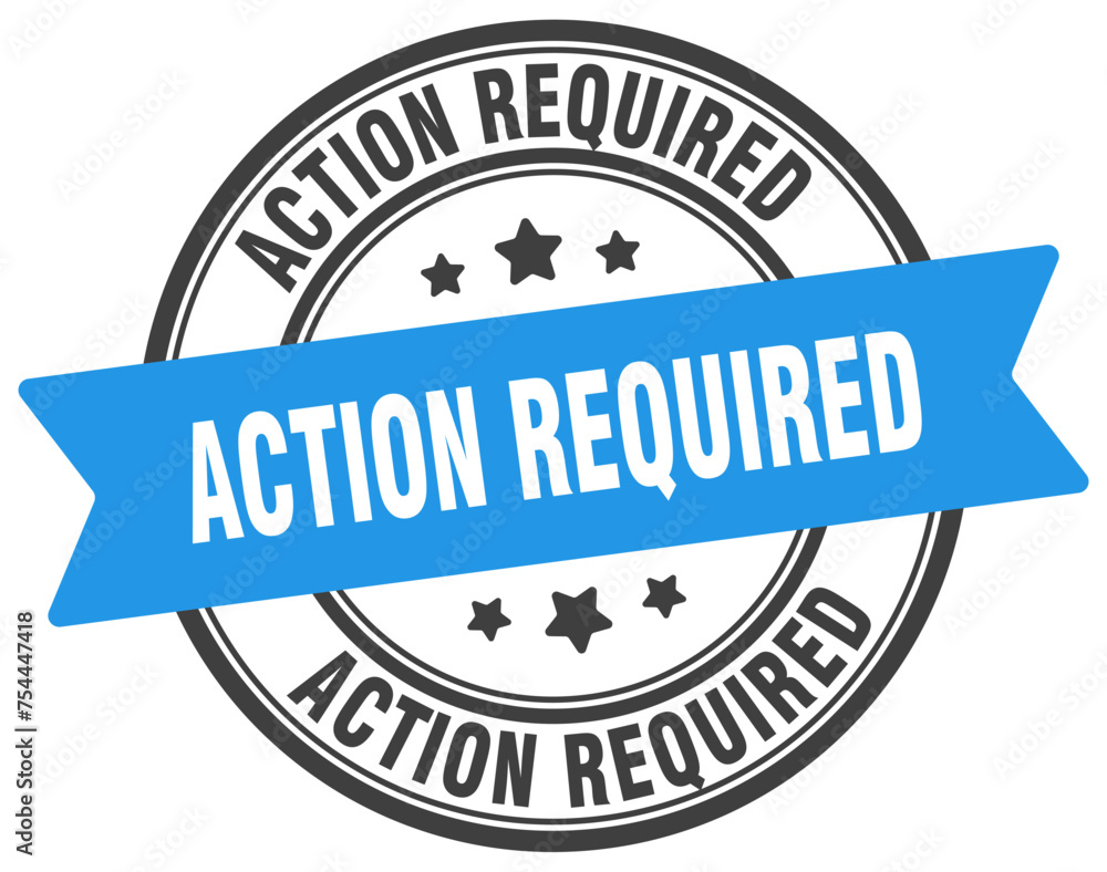 action required stamp. action required label on transparent background. round sign