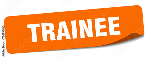 trainee sticker. trainee label