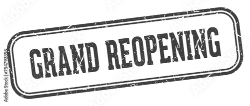 grand reopening stamp. grand reopening rectangular stamp on white background