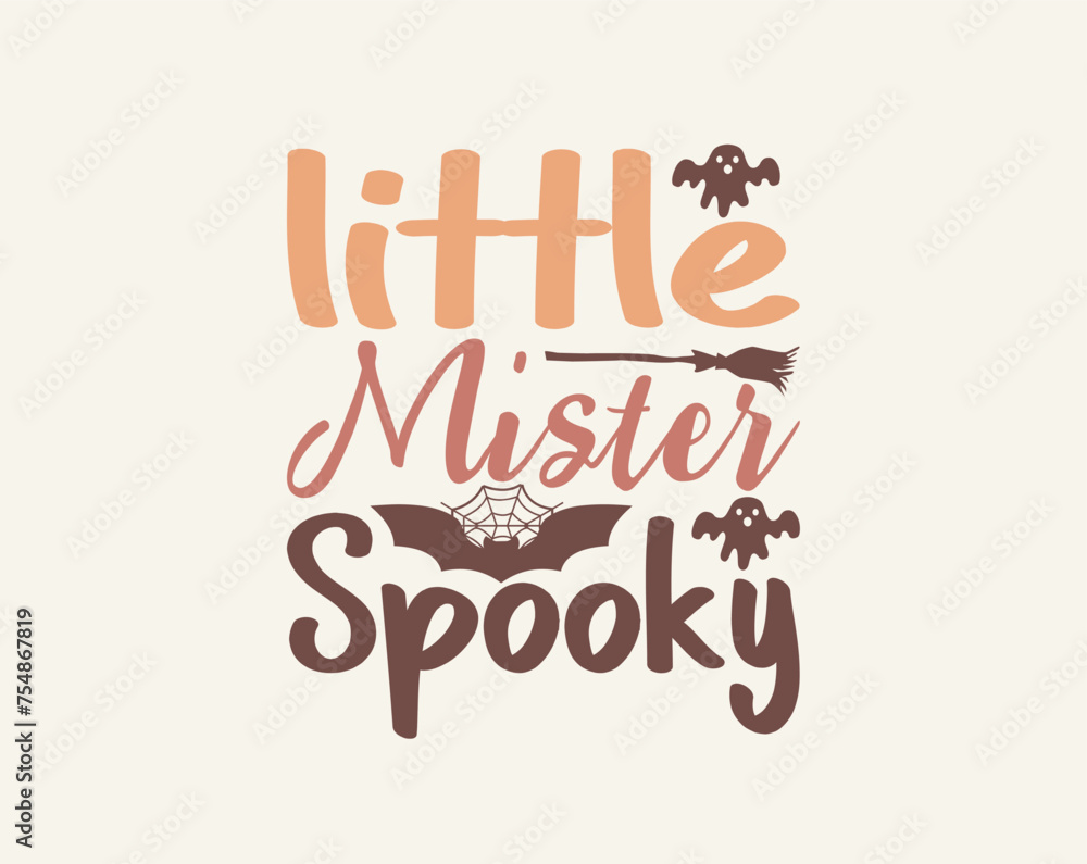 Halloween t-shirt design vector graphic, Halloween, happy Halloween vector, pumpkin, witch, spooky, ghost, funny Halloween t-shirt quotes, Cut File