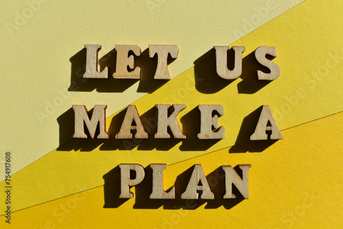 Let Us Make A Plan, phrase as headilne