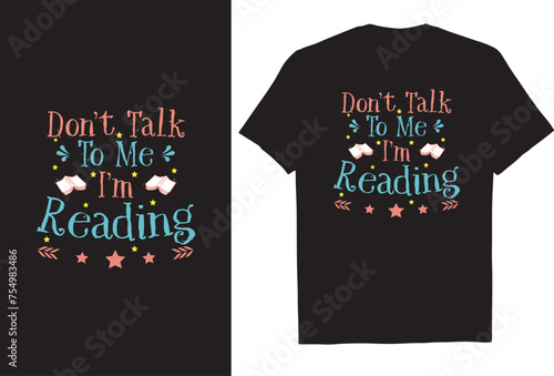  Don't Talk To Me I'm Reading