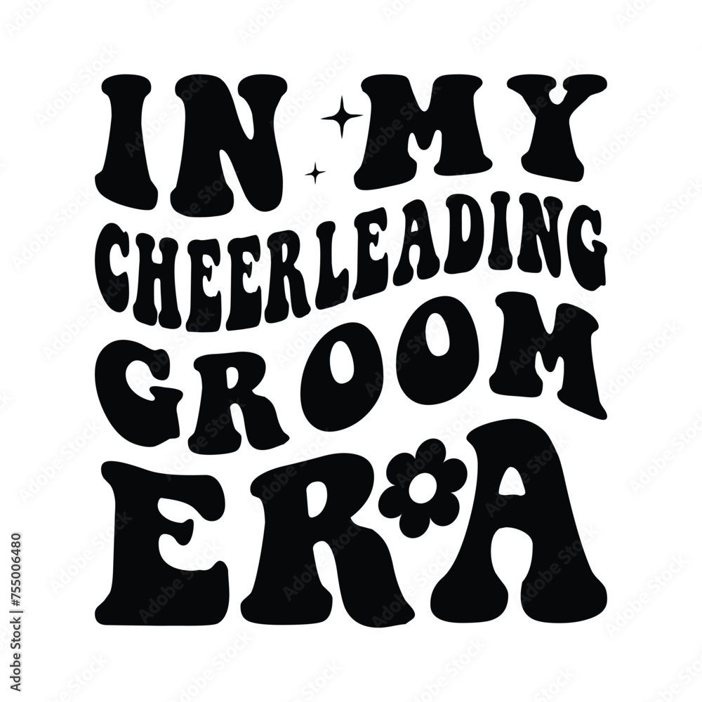 In My Cheerleading Groom Era