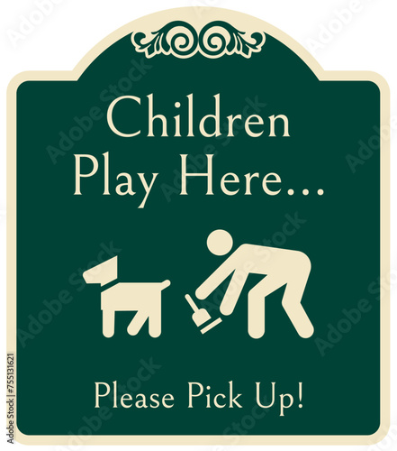 No dog poop warning sign children play here. Please pick up