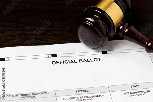 Election ballot with gavel. Voting law, certification and recount lawsuit concept.