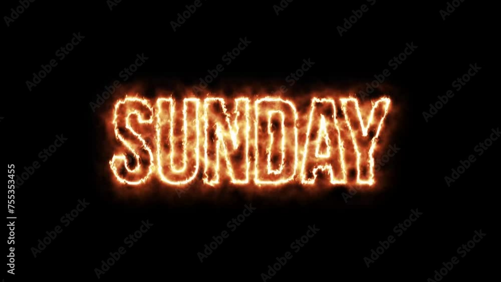 Fire Animation of Sunday Text on Black Background. Ignite the Week's End with Vibrant Visuals! Perfect for Event Promotions and Social Media Content. Fire Animation of Sunday Text on Black Background. Ignite the Week's End with Vibrant Visuals! Perfect for Event Promotions and Social Media Content.
