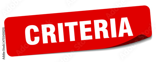 criteria sticker. criteria label