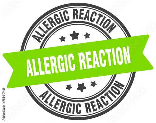 allergic reaction stamp. allergic reaction label on transparent background. round sign