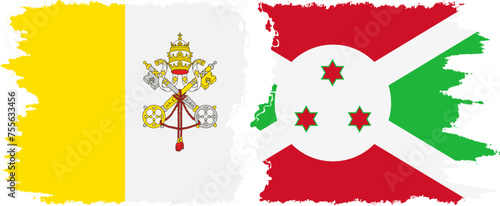 Burundi and Vatican grunge flags connection vector