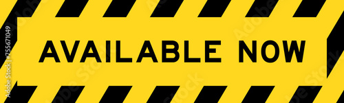 Yellow and black color with line striped label banner with word available now