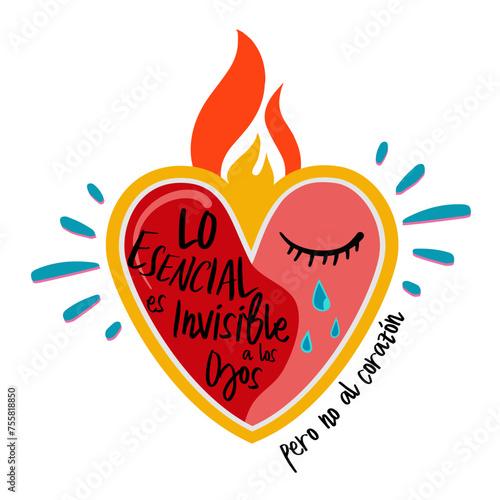 Lo esencial es invisible a los ojos pero no al corazón, lettering en español, corazón, corazón ardiente, doddle, clipart