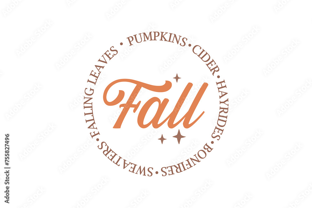 Fototapeta premium Fall Quote Pumpkin SVG T shirt design