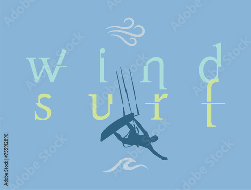 Ilustração em vetor em estilo gráfico de silhueta de praticante de wind surf em composição com lettering.