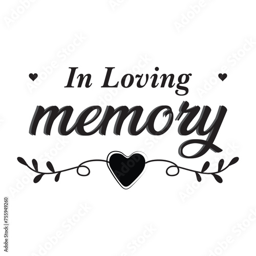 In Loving Memory Black Text Words