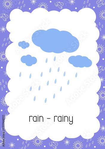 Weather flash card Rain Rainy topical vocabulary learning printable, educational English worksheet for kids, nursery, kindergarten, pre-school, leisure activity, teacher resources vector illustration