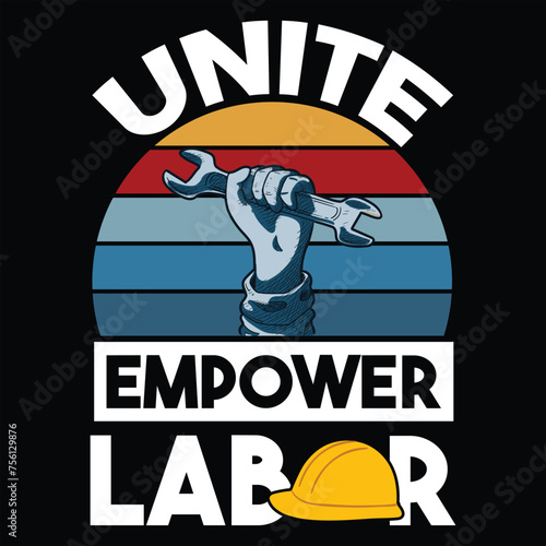 unite empower labor labour-day-t-shirt-