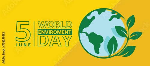 World Enviroment Day - Green blue circle globe earth with plant leaf sign on yellow background vector design